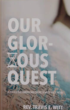 Our Glorious Quest